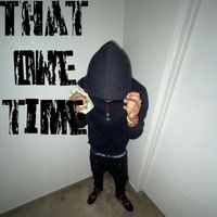 GEEZ - That One Time (Explicit)
