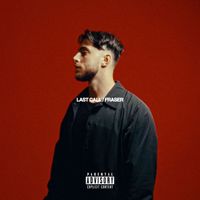 Fraser - Last Call (Explicit)