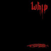 Whip - Whip, Vol. 1 (Explicit)