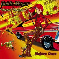 Guido Meyer - Mojave Days (Desert Themes 1)