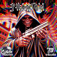 C-Note - Phantom (Explicit)