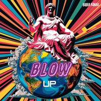 Burak Konak - Blow Up