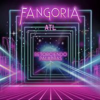 Fangoria - Retorciendo palabras (ATL)