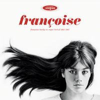 Françoise Hardy - Françoise Hardy en Vogue - Best of 1962-1967