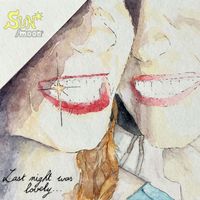 STRIPE - LAST NIGHT WAS LOVELY