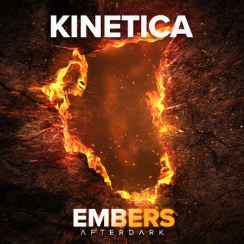 Kinetica - Embers