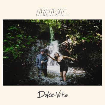 Amaral - Dolce Vita