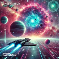 Casey Rasch - Don't Stop