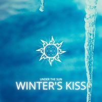 Under The Sun - Winter's Kiss