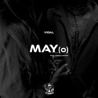 Vidal - May(o) (Explicit)