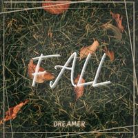 Dreamer - Fall