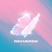 Massi - Recuerdo (Explicit)
