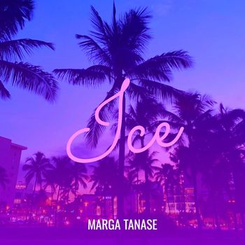 Marga Tanase - Ice