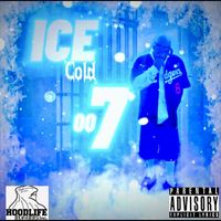 007 - Ice Cold (Explicit)