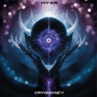 HYXR - CRYOMANCY