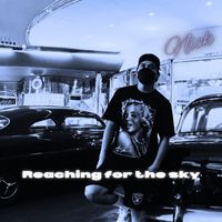 Nick - Reaching for the Sky
