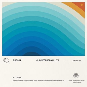 Christopher Willits - Tides III