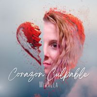 Mikaela - Corazon Culpable