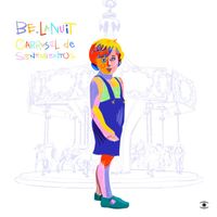 Be.Lanuit - Carrusel de Sentimientos
