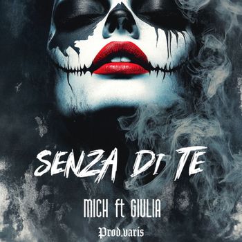 MICH - SENZA DI TE (Explicit)