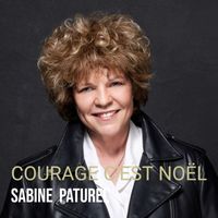 SABINE PATUREL - COURAGE C'EST NOËL