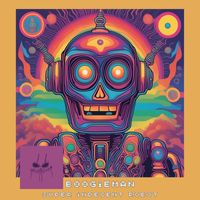 Boogieman - Super Indecent Robot (Explicit)