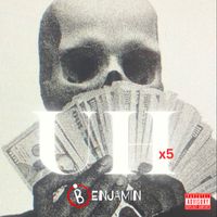 BENJAMIN - UH x5 (Explicit)