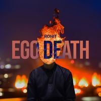 RONIT - Ego Death