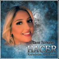 Hacer - Kara Üzüm Habbesi (Efsane Türküler)