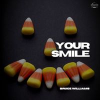 Bruce Williams - Your Smile