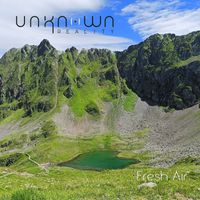 Unknown Reality - Fresh Air