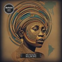 Alex Kentucky - Sorry (Ak Afro)