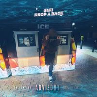 sufi - DROP A RACK (Explicit)