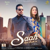 Kanth Kaler - Saah Roki Baithe Aa (re make)