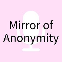 KANON - Mirror of Anonymity