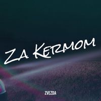 Zvezda - Za Kermom