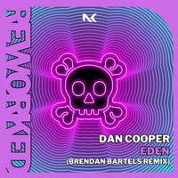 Dan Cooper - Eden (Brendan Bartels Remix)