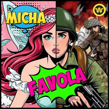 Micha - Favola