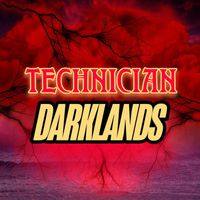 TECHNICIAN - DARKLANDS