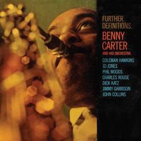 Benny Carter - Further Definitions (2019 Digitally Remastered)