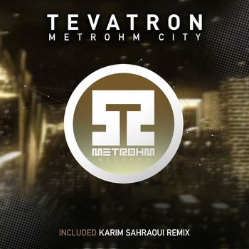 Tevatron - Metrohm City