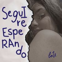 laU - Seguire Esperando