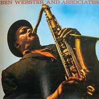 Ben Webster - Ben Webster & Associates (2019 Digitally Remastered)