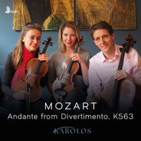 Karolos - Divertimento in E-Flat Major, K. 563: IV. Andante