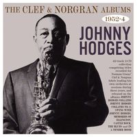 Johnny Hodges - The Clef & Norgran Albums 1951-54