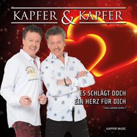 Kapfer & Kapfer - Es schlägt doch ein Herz für Dich (Van Gardan Remix)