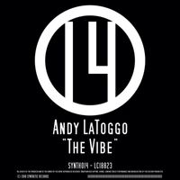 Andy LaToggo - The Vibe (Original Mix)