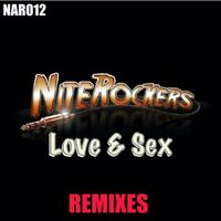 Niterockers - Love & Sex (Remixes [Explicit])