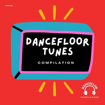 Various Artists - DanceFloor Tunes Compilation