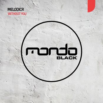 Melodicr - Without You